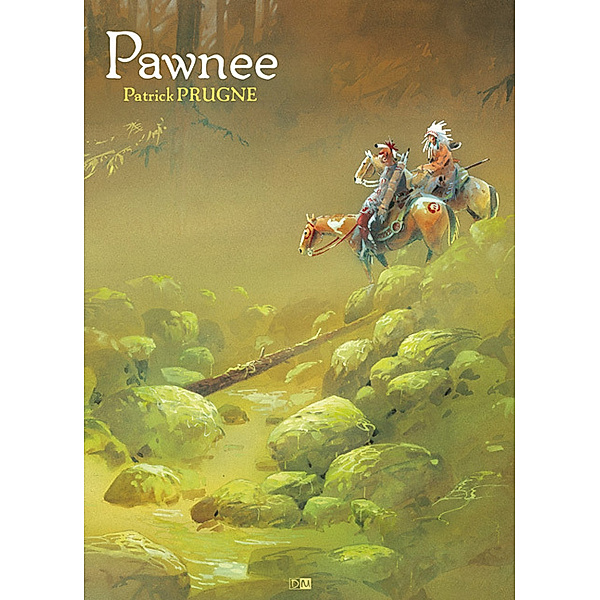 Pawnee, Patrick Prugne
