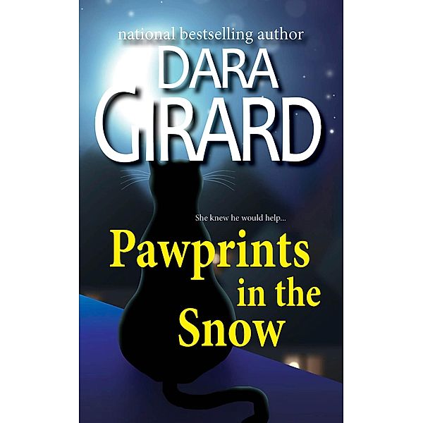 Pawprints in the Snow / Pawprints, Dara Girard