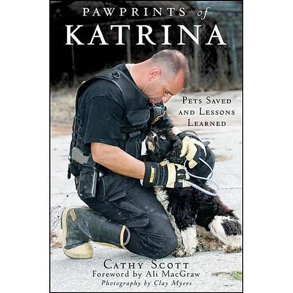 Pawprints of Katrina, Cathy Scott