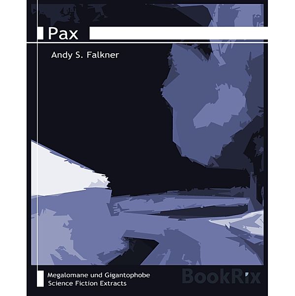 Pax, Andy S. Falkner