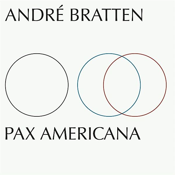 Pax Americana (Vinyl), André Bratten