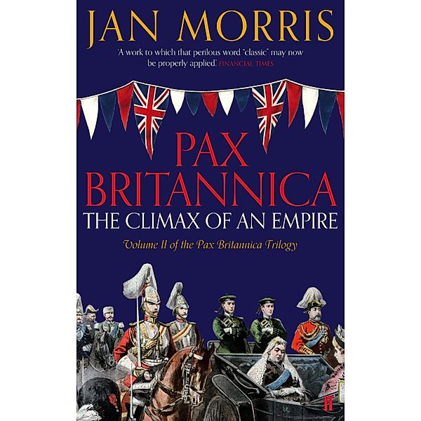 Pax Britannica, Jan Morris