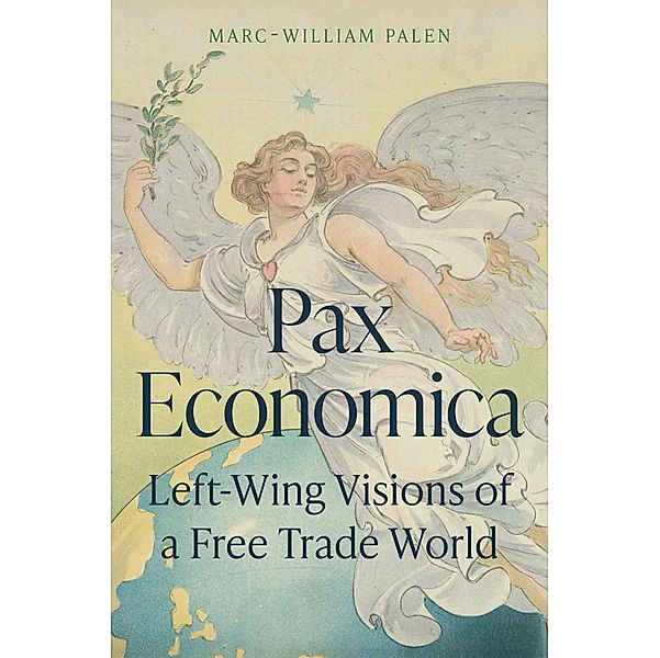 Pax Economica, Marc-William Palen