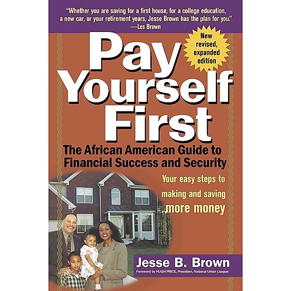 Pay Yourself First, Jesse B. Brown