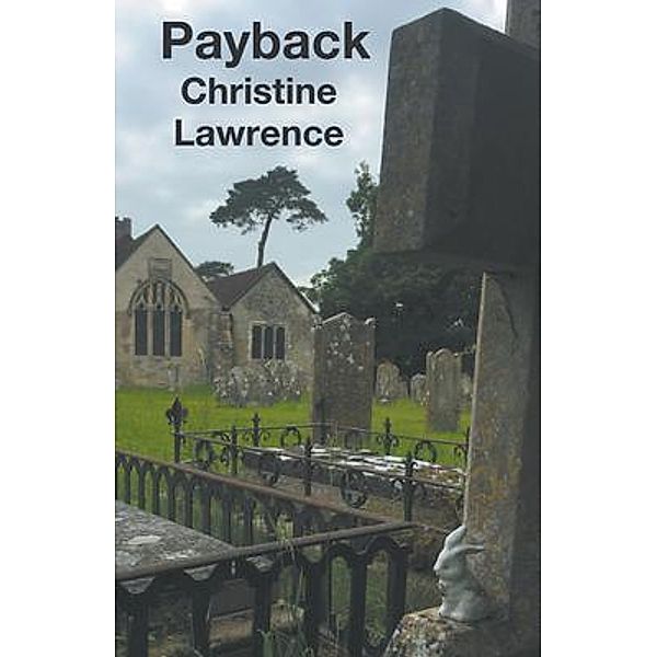Payback, Christine Lawrence