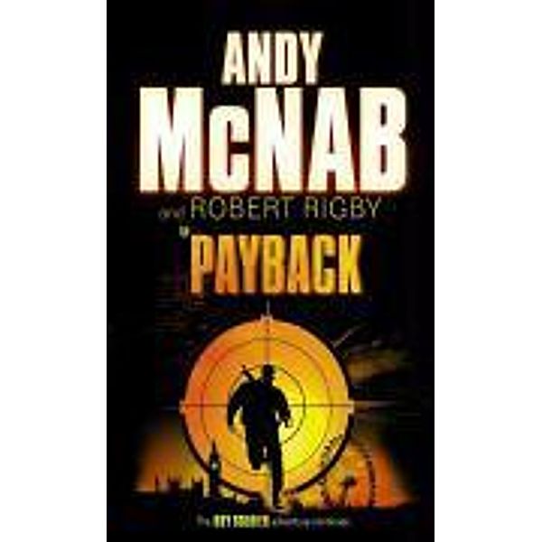 Payback, Andy McNab, Robert Rigby