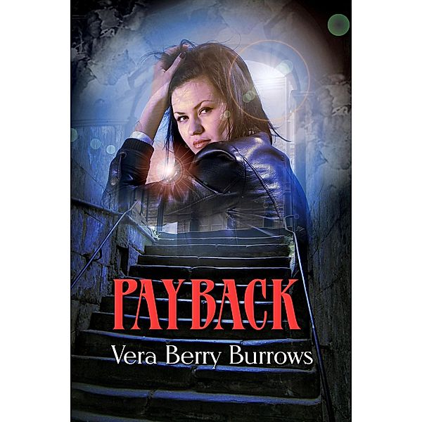 Payback, Vera Berry Burrows