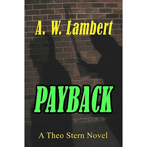 Payback, A. W. Lambert