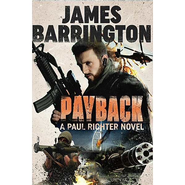Payback / An Agent Paul Richter Thriller Bd.6, James Barrington