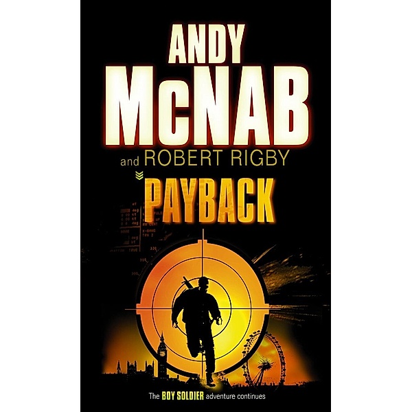 Payback / Boy Soldier Bd.2, Andy McNab, Robert Rigby
