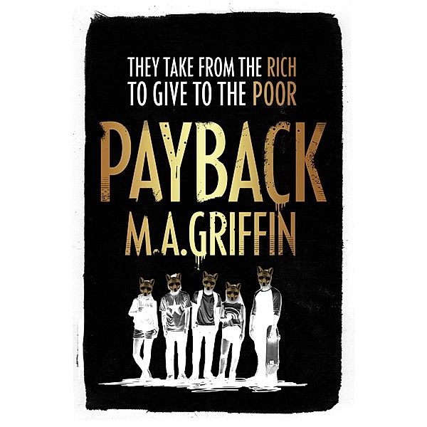 Payback / Chicken House, M. A. Griffin