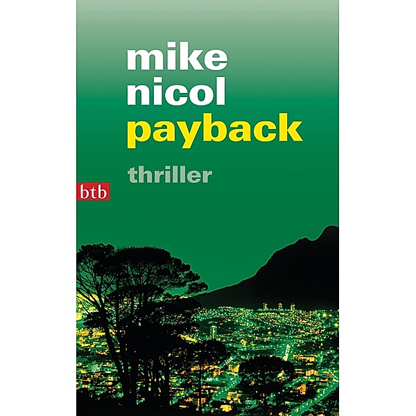 payback / Die Rache-Trilogie Bd.1, Mike Nicol