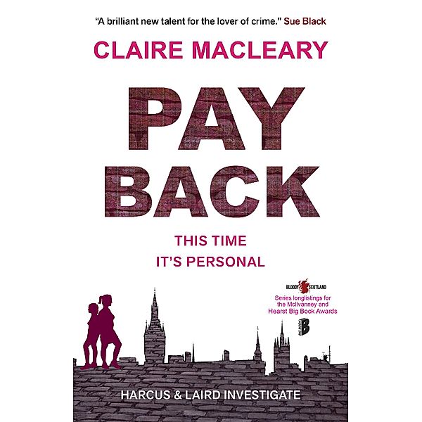 Payback / Harcus & Laird Bd.4, Claire Macleary