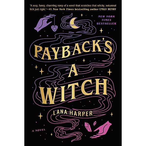 Payback's a Witch, Lana Harper