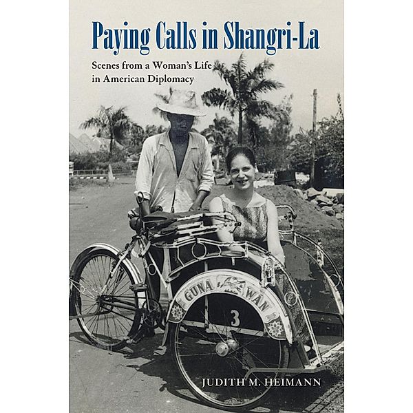 Paying Calls in Shangri-La, Judith M. Heimann