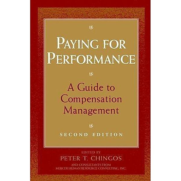 Paying for Performance / CPA Practice Guide Series, Peter T. Chingos