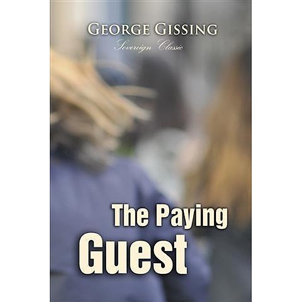 Paying Guest, George Gissing