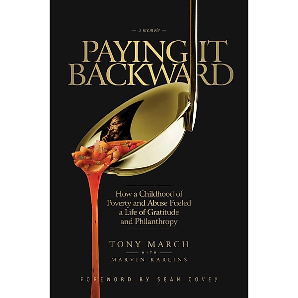 Paying It Backward, Tony March, Marvin Karlins