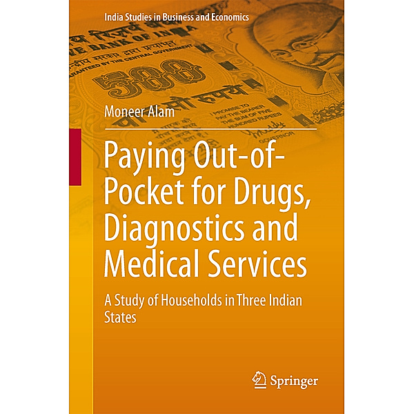 Paying Out-of-Pocket for Drugs, Diagnostics and Medical Services, Moneer Alam