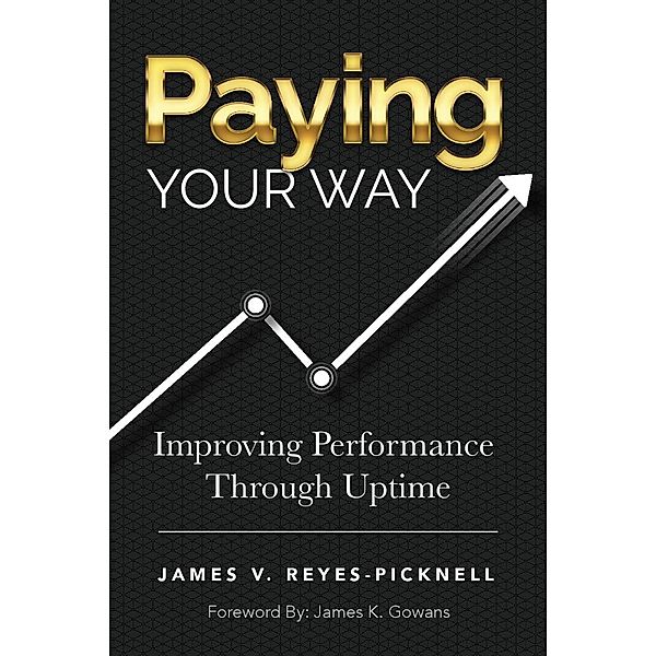 Paying Your Way, James V. Reyes-Picknell