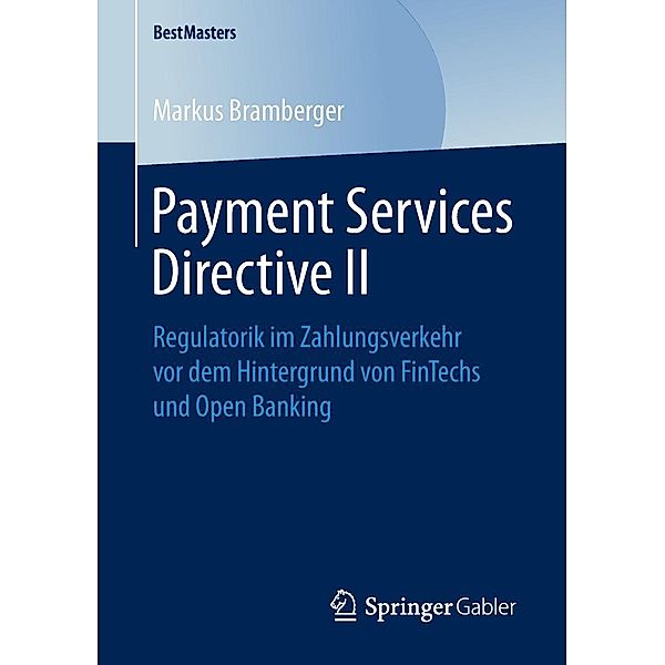 Payment Services Directive II / BestMasters, Markus Bramberger