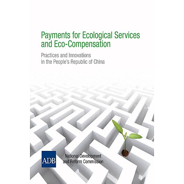 Payments for Ecological Services and Eco-Compensation