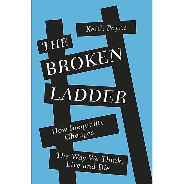 Payne, K: Broken Ladder., Keith Payne