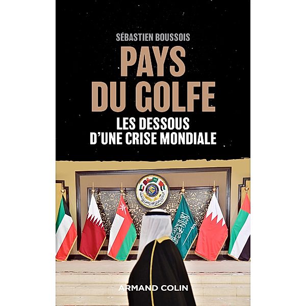 Pays du Golfe / Hors Collection, Sébastien Boussois