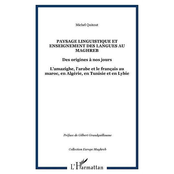 Paysage linguistique enseignement langue / Hors-collection, Michel Quitout