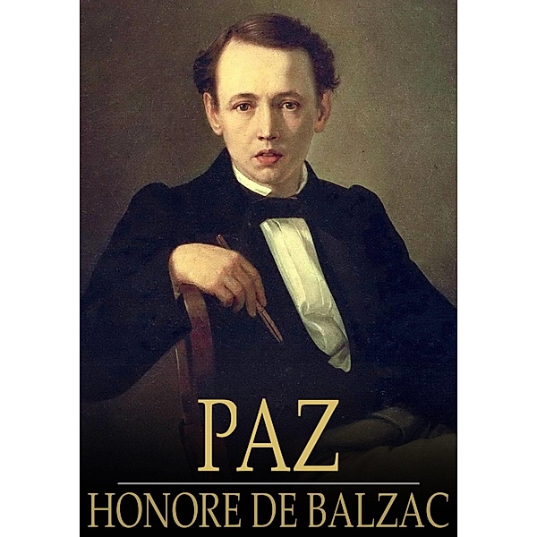 Paz, Honore de Balzac