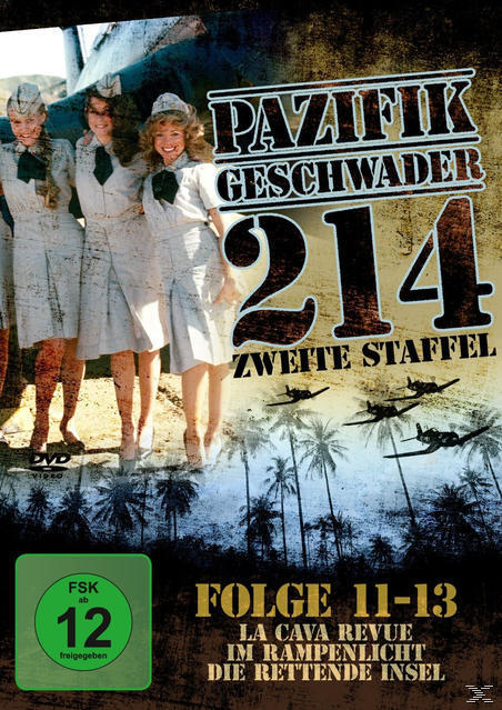 Image of Pazifikgeschwader 214 - Staffel 2 - Folge 11-13