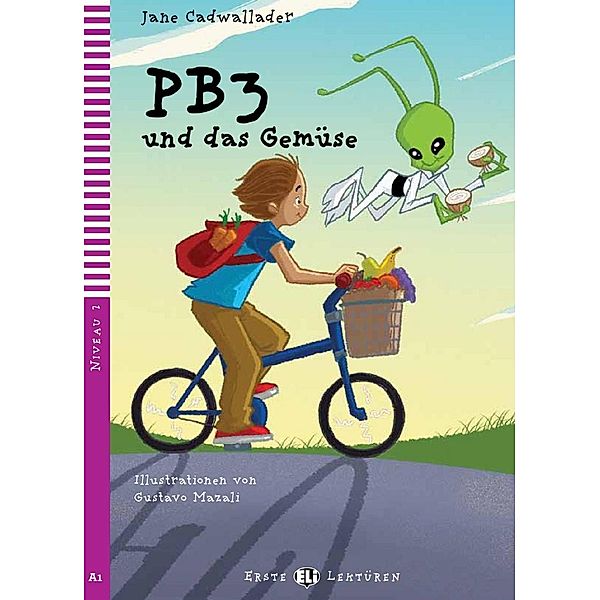 PB3 und das Gemüse, m. Multi-ROM mit Video, Jane Cadwallader