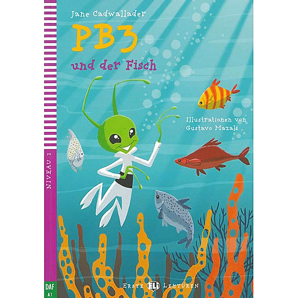 PB3 und der Fisch, m. Audio-CD, Jane Cadwallader