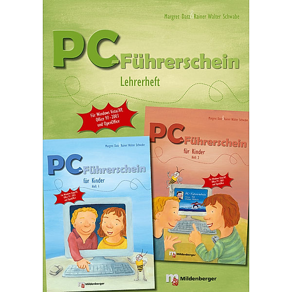 PC-Führerschein für Kinder / PC-Führerschein für Kinder - Lehrerheft für die Hefte 1 und 2, Margret Datz, Rainer-Walter Schwabe