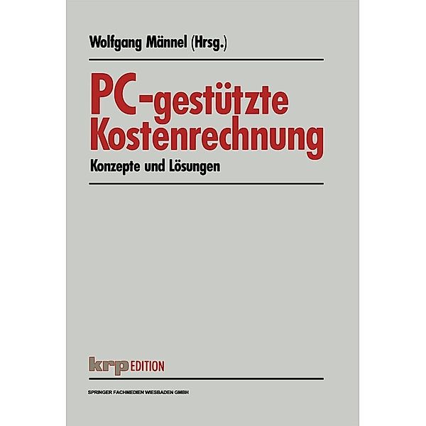 PC-gestützte Kostenrechnung / krp-Edition