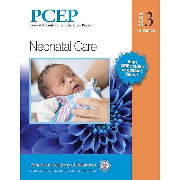 PCEP Book 3: Neonatal Care / Perinatal Continuing Education Program
