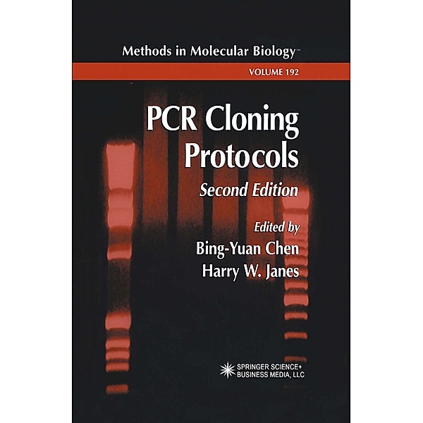 PCR Cloning Protocols / Methods in Molecular Biology Bd.192