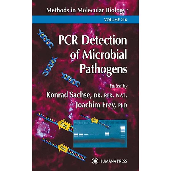 PCR Detection of Microbial Pathogens / Methods in Molecular Biology Bd.216