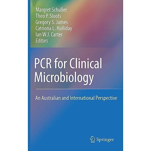 PCR for Clinical Microbiology, Margret Schuller