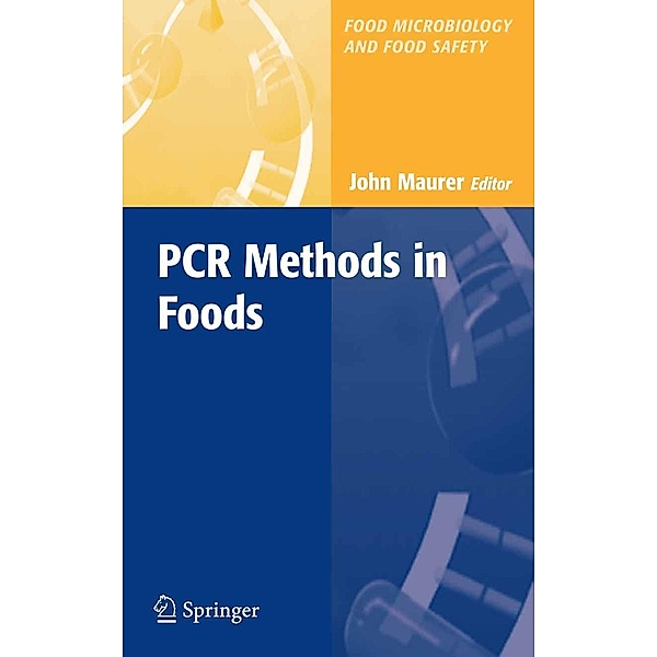 PCR Methods in Foods / Food Microbiology and Food Safety