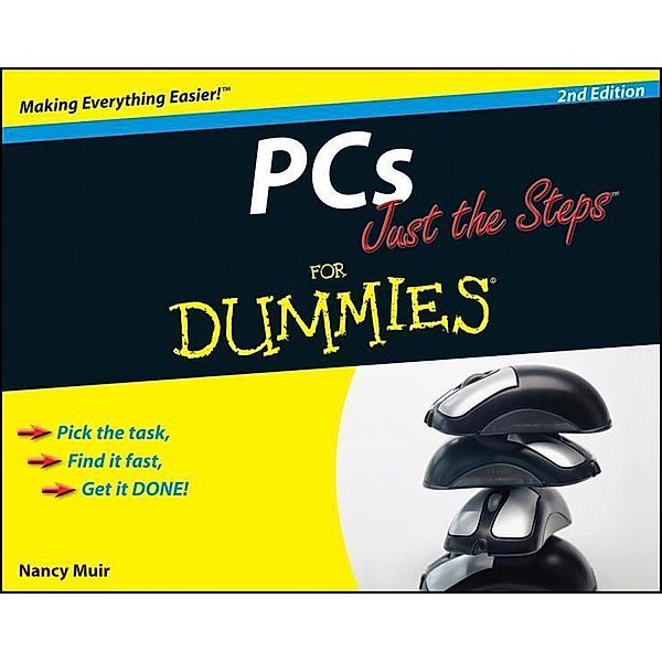 PCs Just the Steps For Dummies, Nancy C. Muir