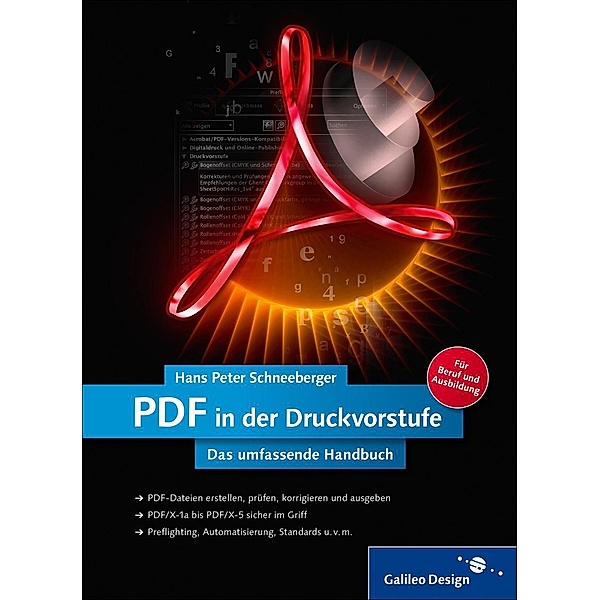 PDF in der Druckvorstufe / Rheinwerk Design, Hans Peter Schneeberger