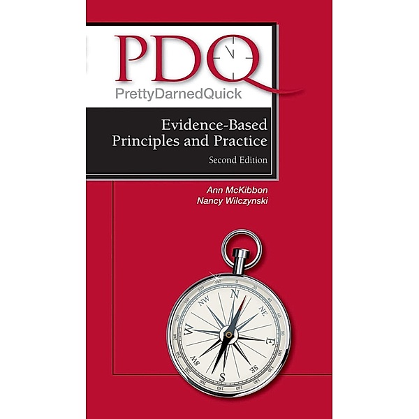 PDQ Evidence-Based Principles and Practice, Mls Ann McKibbon, MSc Nancy Wilczynski