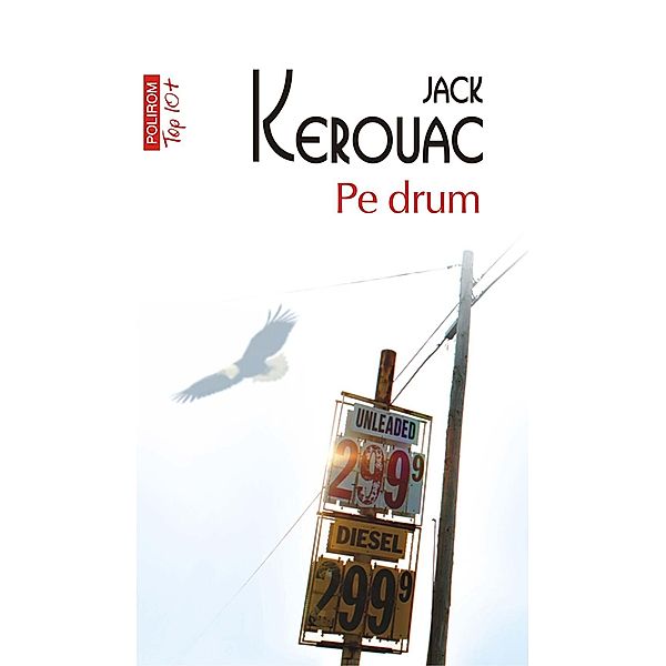 Pe drum / Top 10+, Jack Kerouac