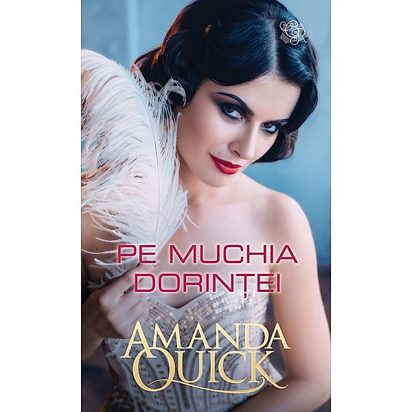 Pe muchia dorin¿ei / Lira, Amanda Quick