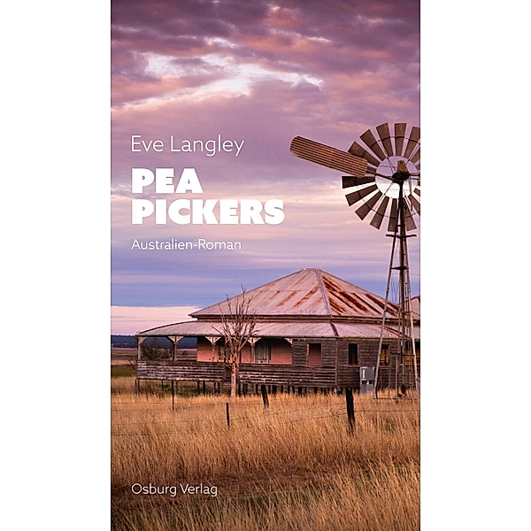 Pea Pickers, Eve Langley