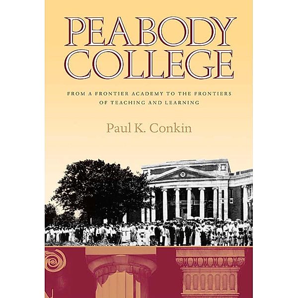 Peabody College, Paul K. Conkin