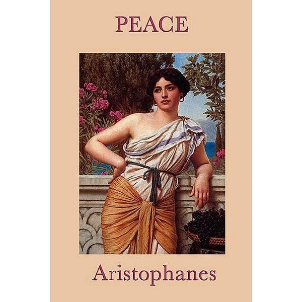 Peace, Aristophanes