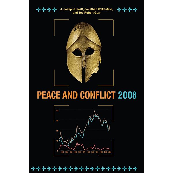 Peace and Conflict 2008, J. Joseph Hewitt, Jonathan Wilkenfeld, Ted Robert Gurr