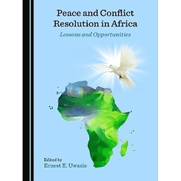 Peace and Conflict Resolution in Africa